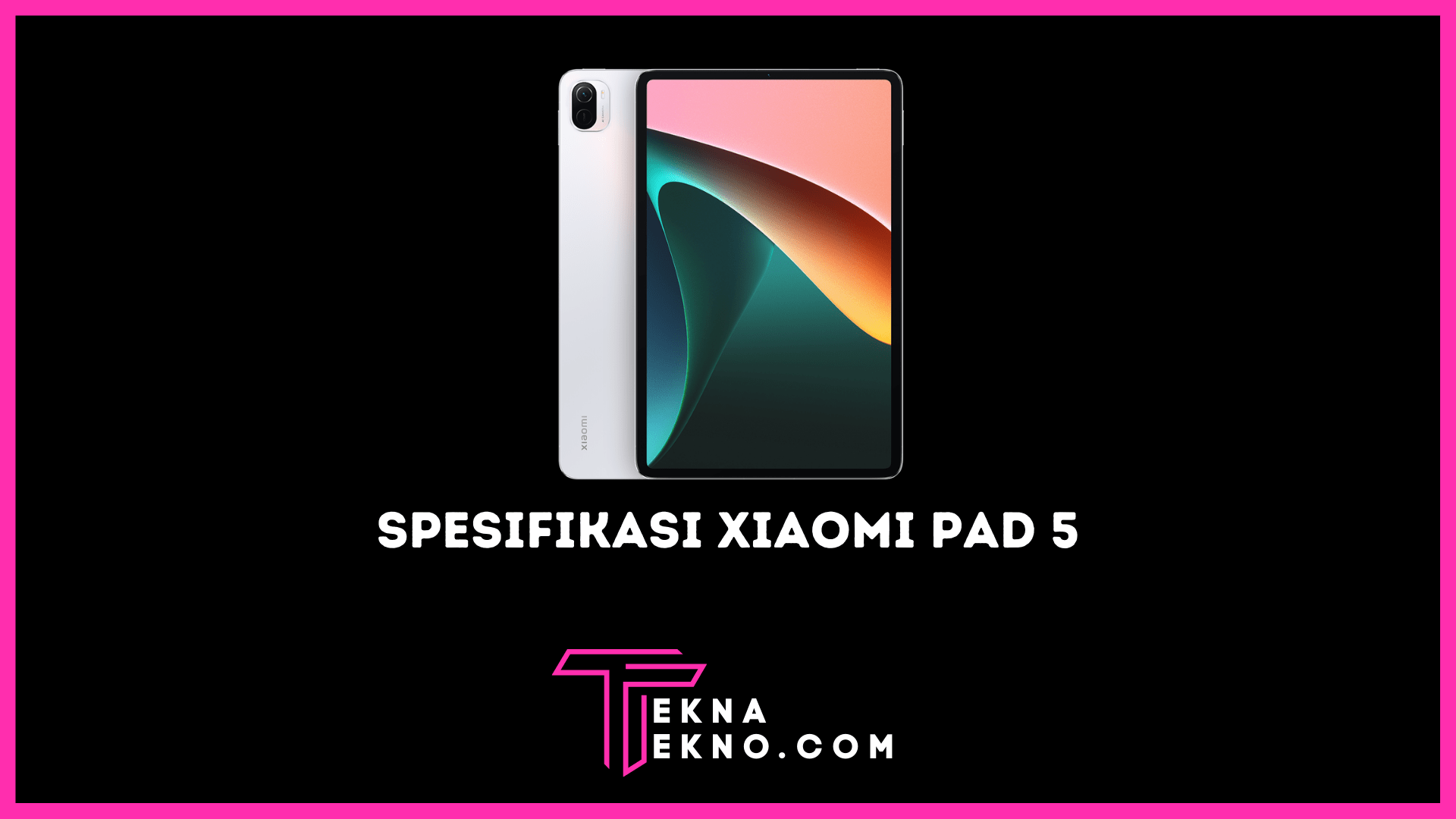 Spesifikasi Tablet Xiaomi Pad 5, Mirip iPad Pro 11 Inch