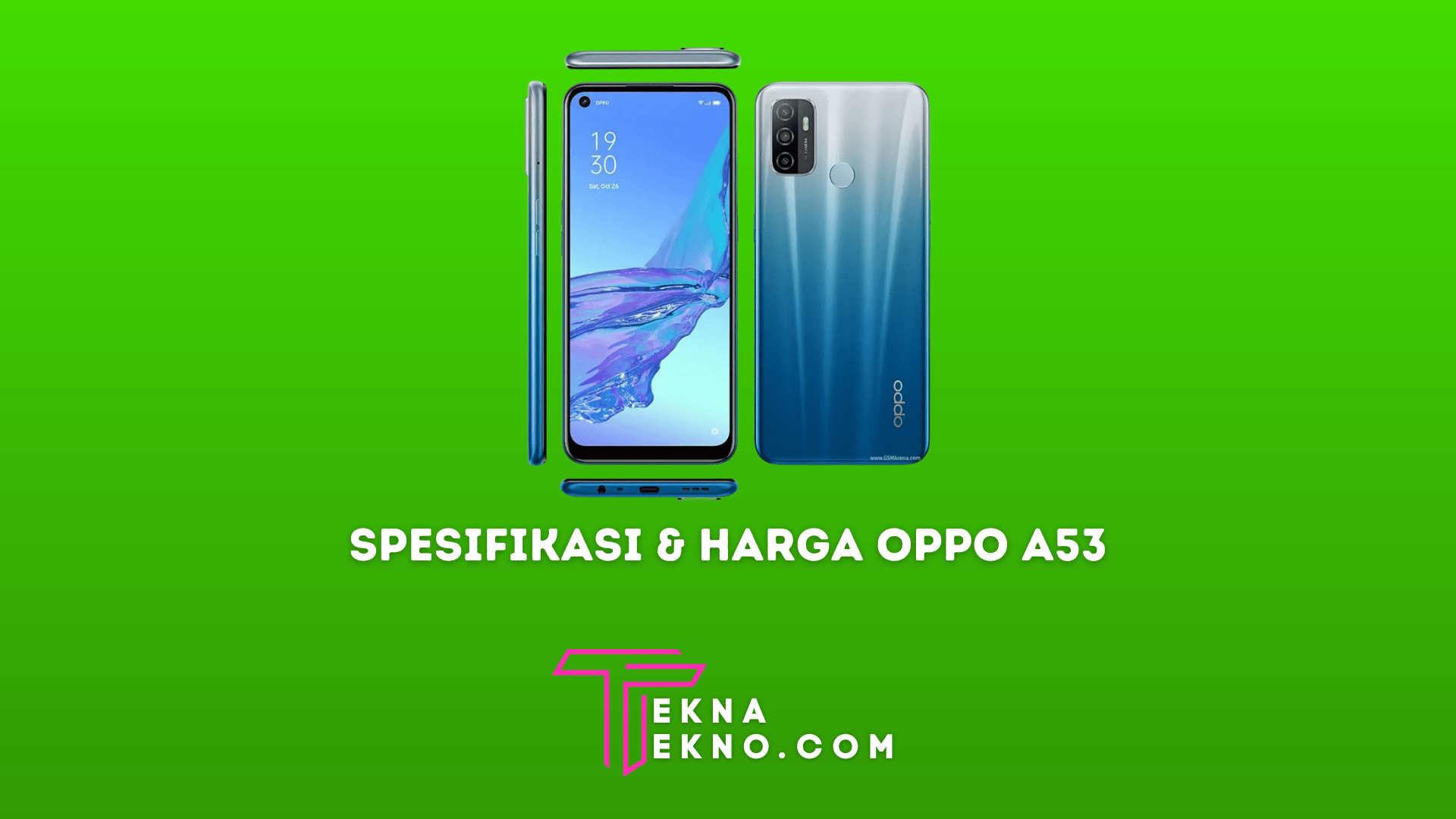 Spesifikasi dan Harga Oppo A53 di Indonesia Terbaru