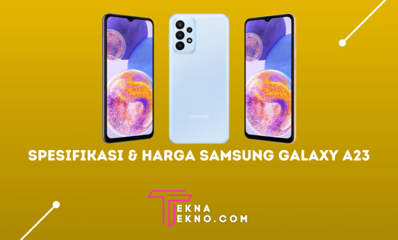 Spesifikasi dan Harga Samsung Galaxy A23 di Indonesia
