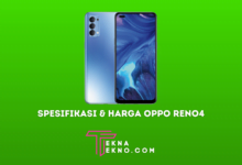 Spesifikasi dan Harga Terbaru Oppo Reno4 di Indonesia