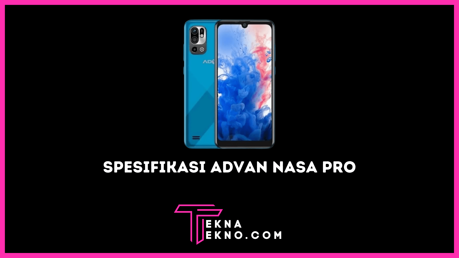 Advan NASA Pro, Ponsel Entry-Level Harga 1 Jutaan Saja