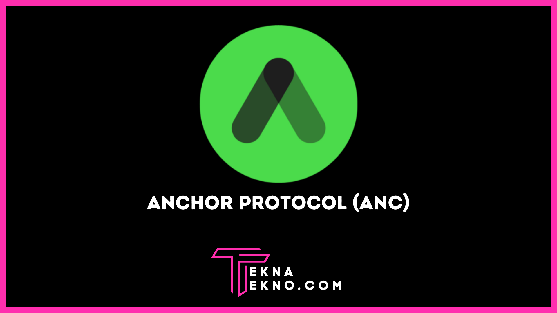 Anchor Protocol (ANC), Aset Kripto yang Beroperasi Di Blockchain Terra