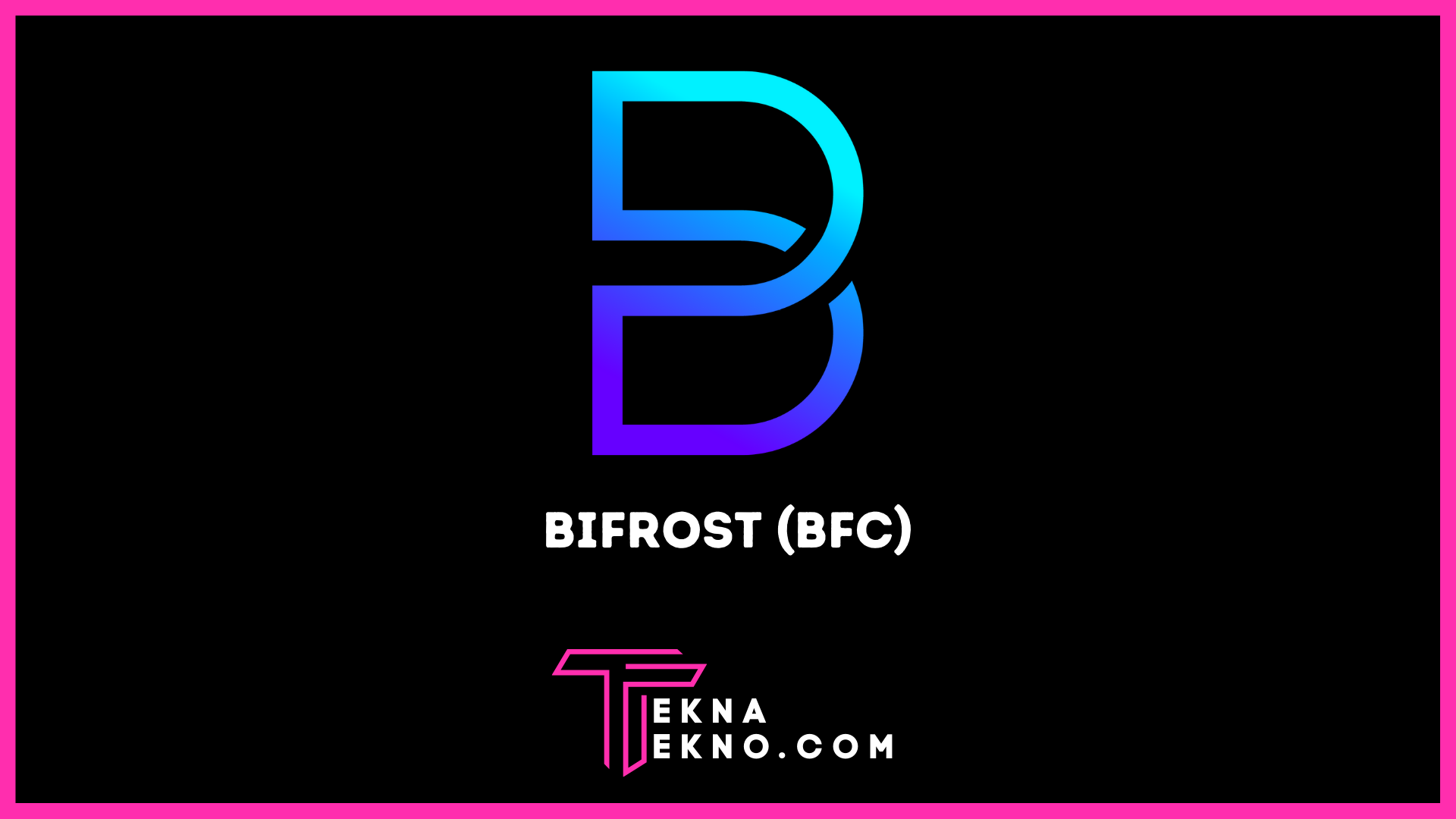 Apa itu Bifrost (BFC), Investor Pemula Wajib Tau