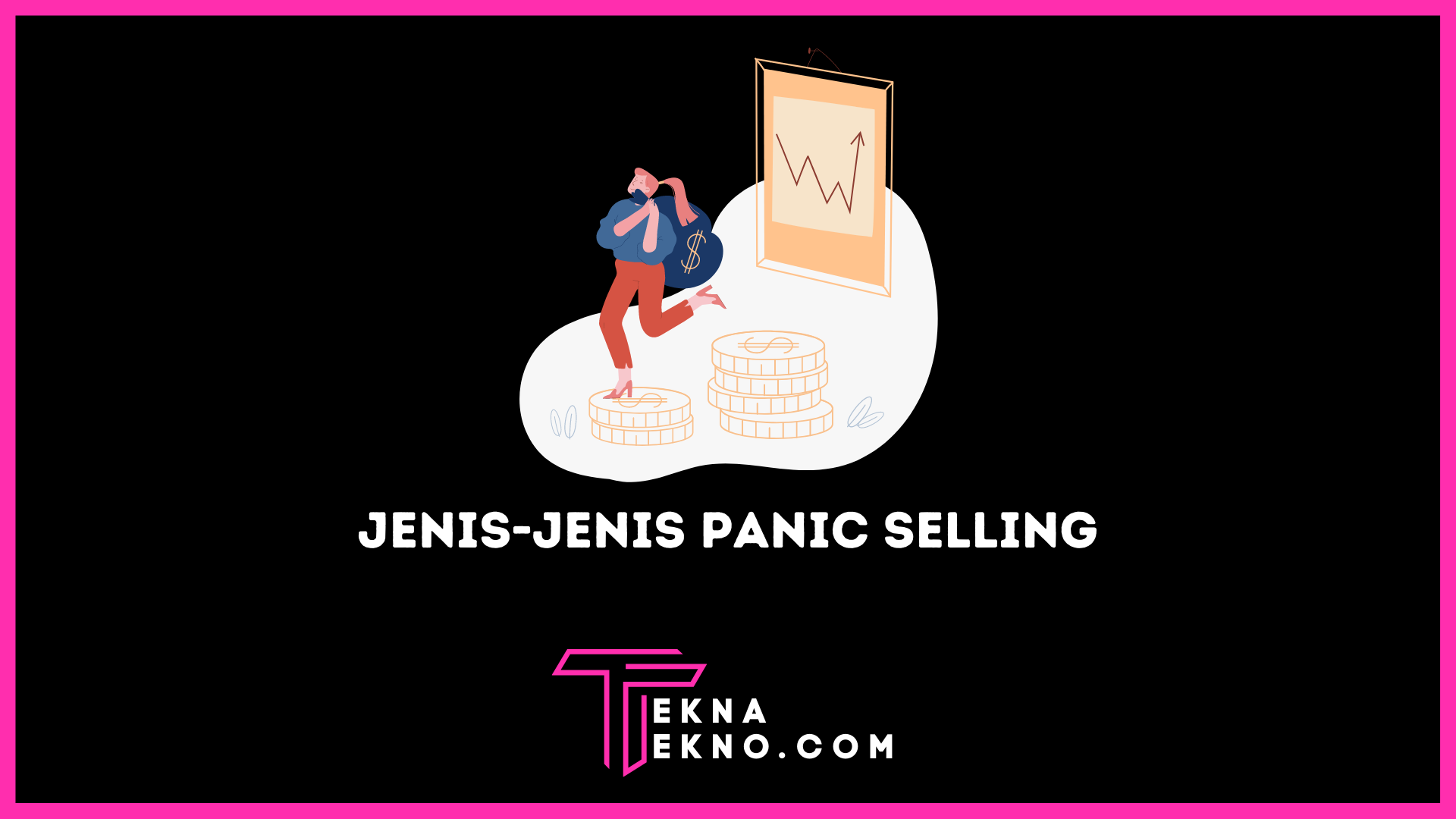 Apa itu Panic Selling? Kenali Jenisnya dalam Trading