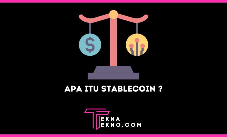 Apa itu Stablecoin dalam Crypto dan Tipenya
