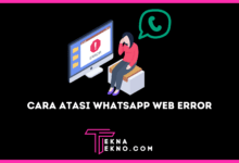 Cara Mengatasi WhatsApp Web Error atau Bermasalah