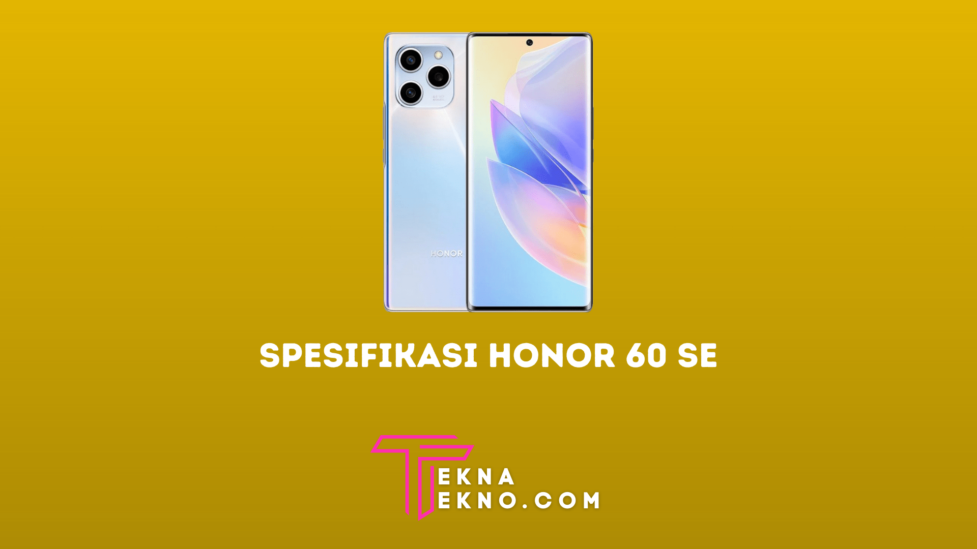 Honor 60 SE Resmi Rilis Bawa Modul Kamera Mirip iPhone 13