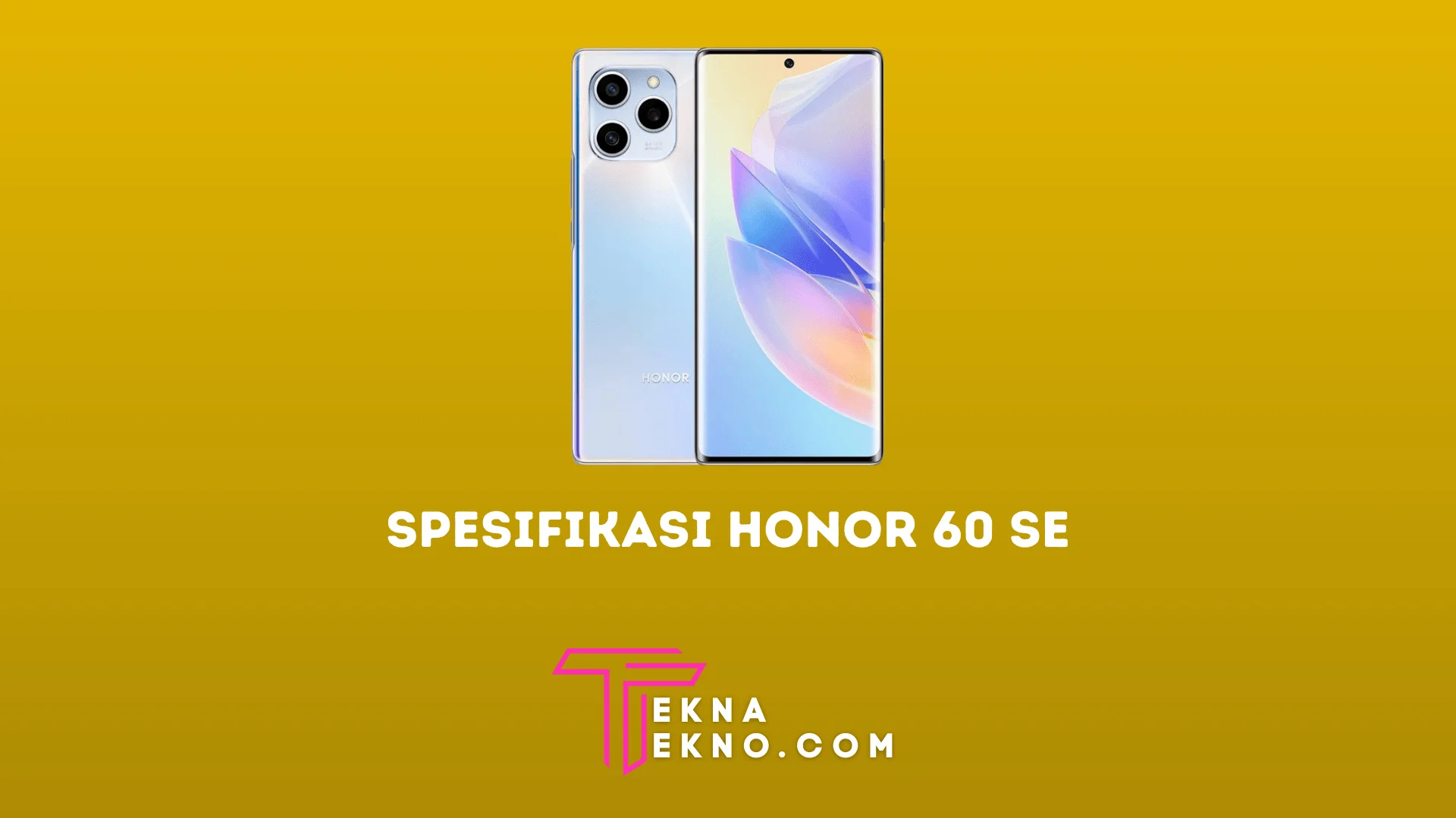 Honor 60 SE Resmi Rilis Bawa Modul Kamera Mirip iPhone 13