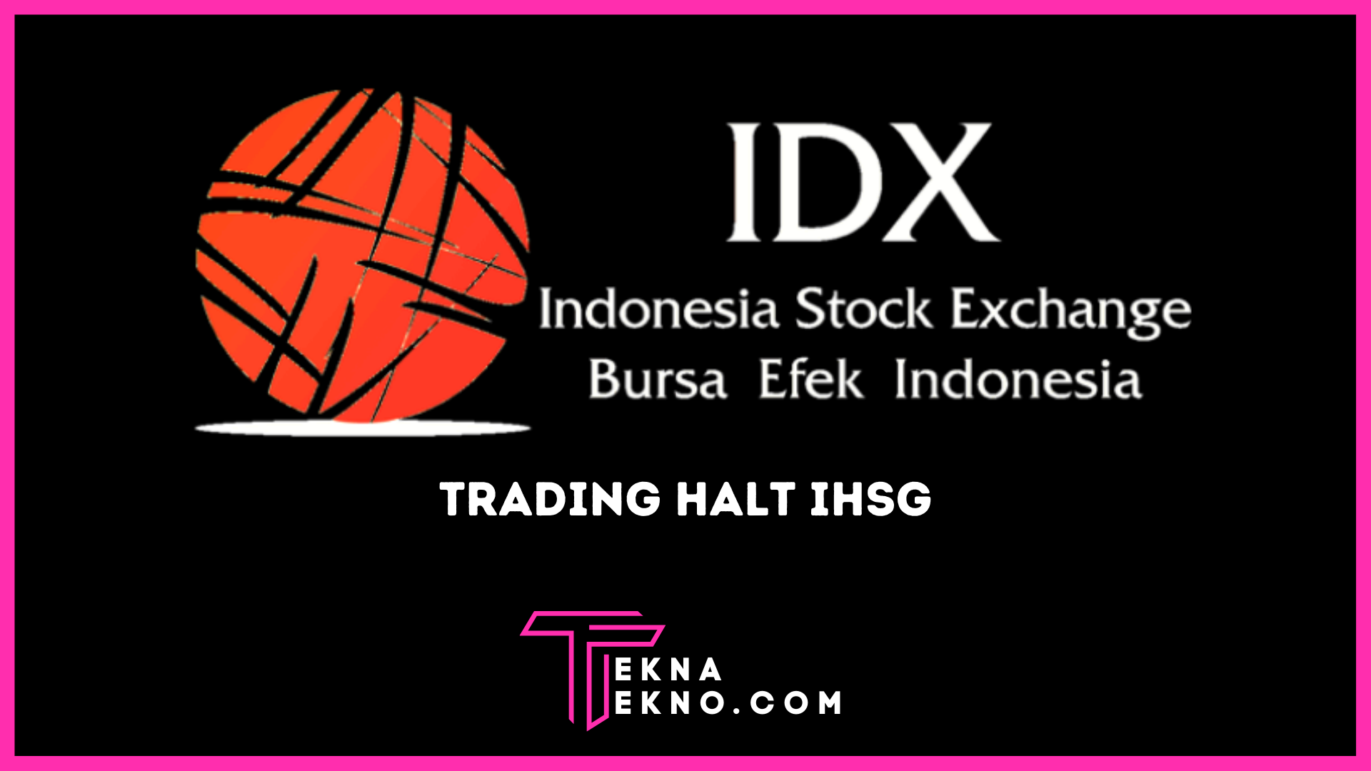 IHSG Merosot 5 Persen, Potensi Kena Trading Halt