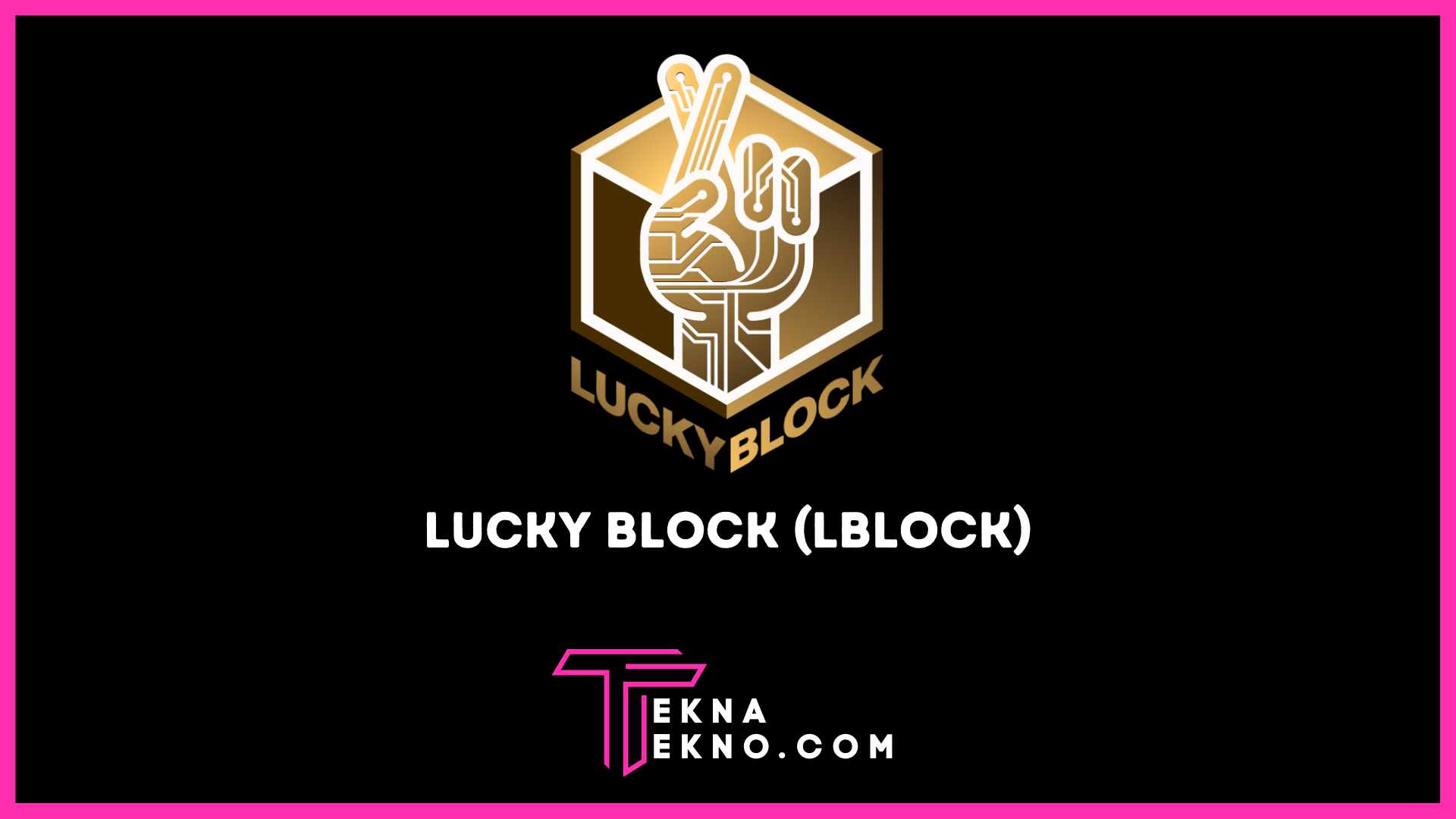 Lucky Block (LBLOCK) Curi Perhatian Investor