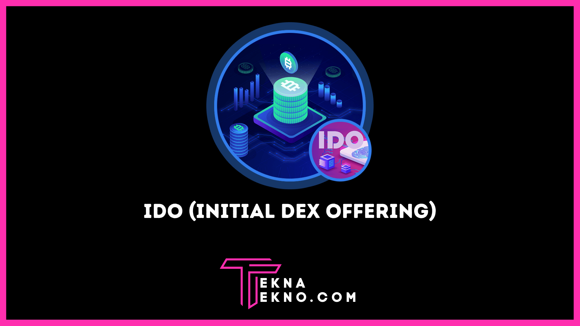 Mengenal IDO (Initial DEX Offering) dalam Trading Crypto