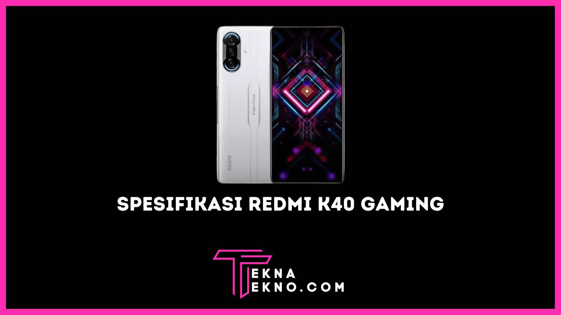 Redmi K40 Gaming Edition, Spesifikasi dan Harganya