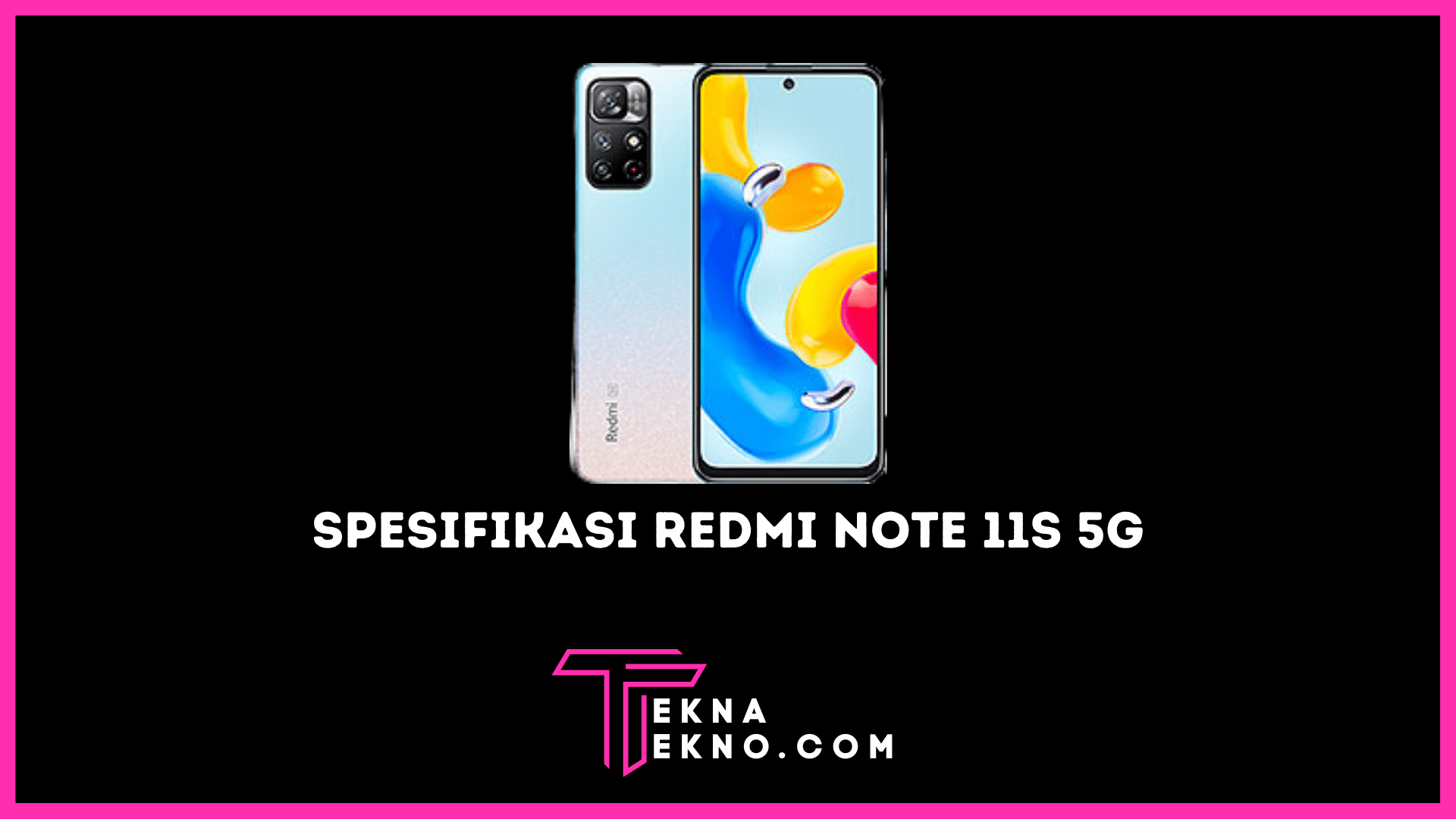 Redmi Note 11s 5G Pakai Chipset Dimensity 810 5G