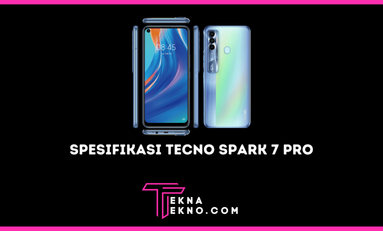 Spesifikasi Tecno Spark 7 Pro Dengan Chipset Helio G80