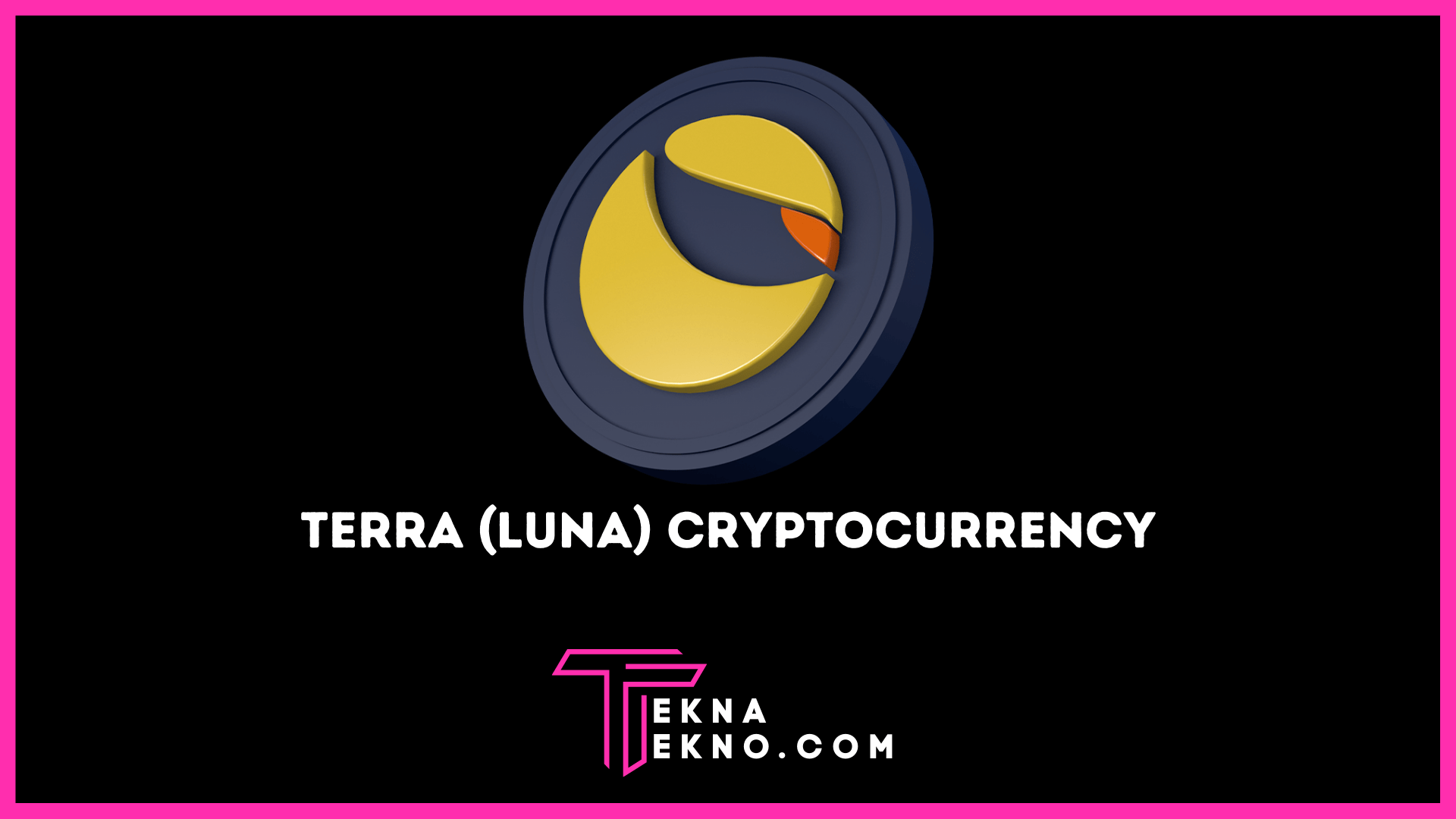 Terra (LUNA) Cryptocurrency_ Pengertian dan Cara Kerjanya
