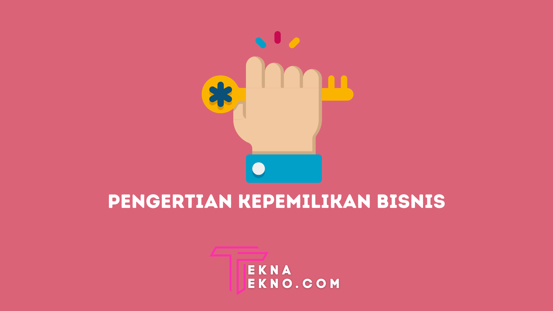 Bentuk Kepemilikan Bisnis yang Ada di Indonesia