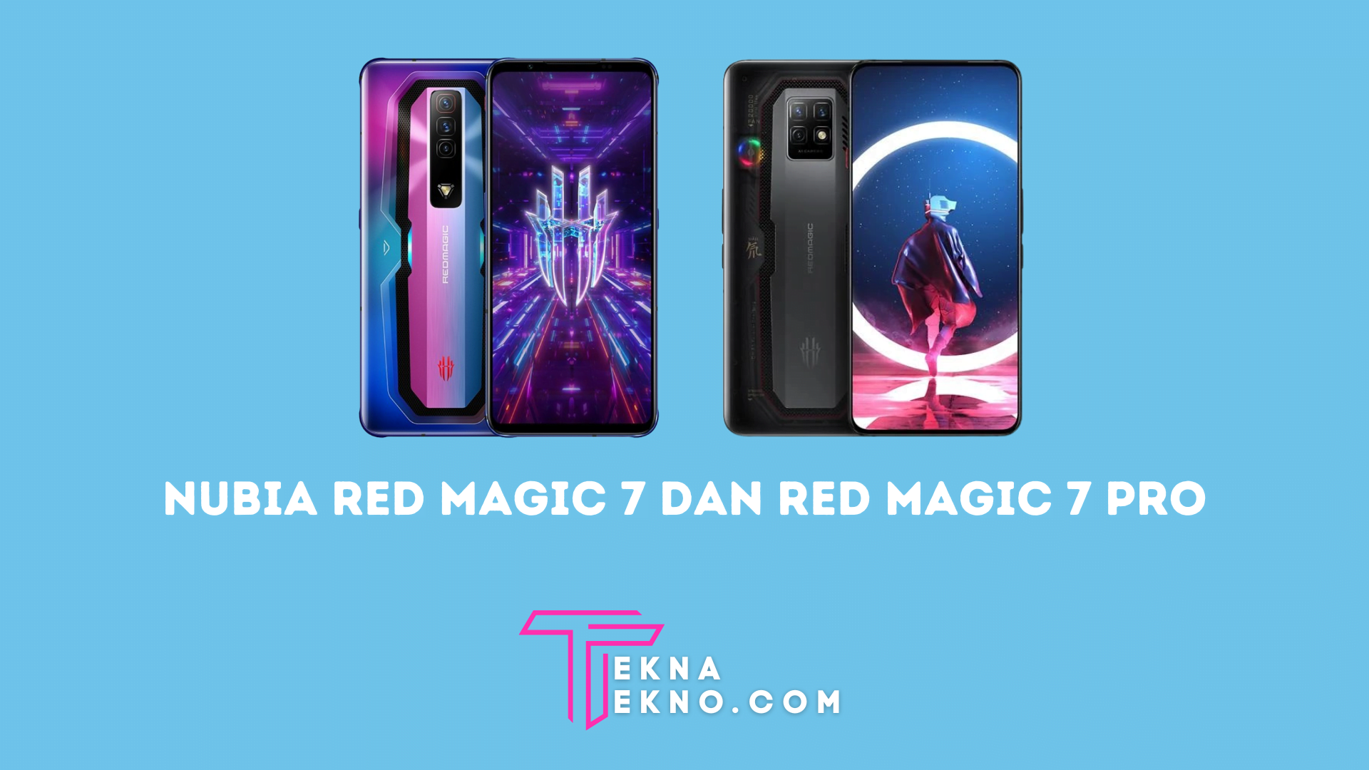 Nubia Resmi Rilis Ponsel Gaming Red Magic 7 dan 7 Pro di China