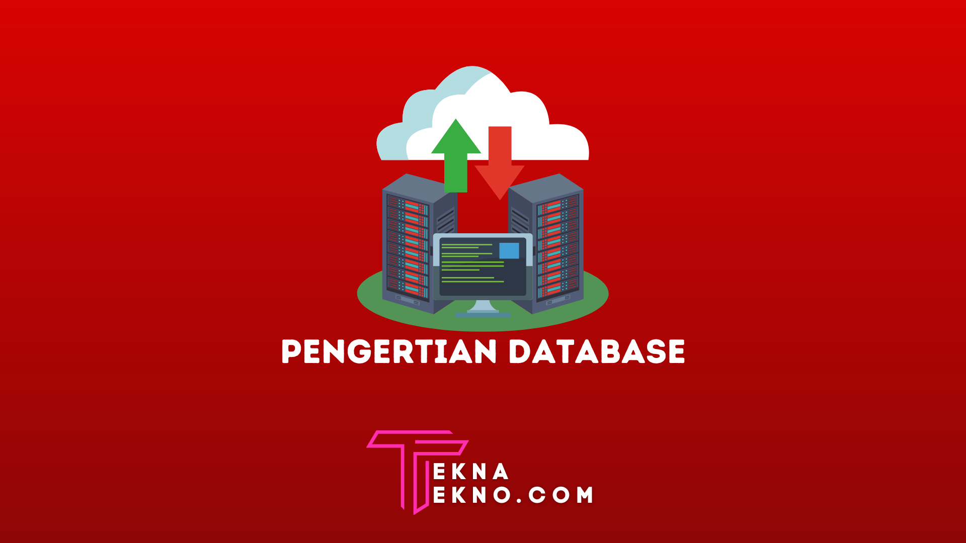 Pengertian Database, Fungsi, Manfaat dan Jenis