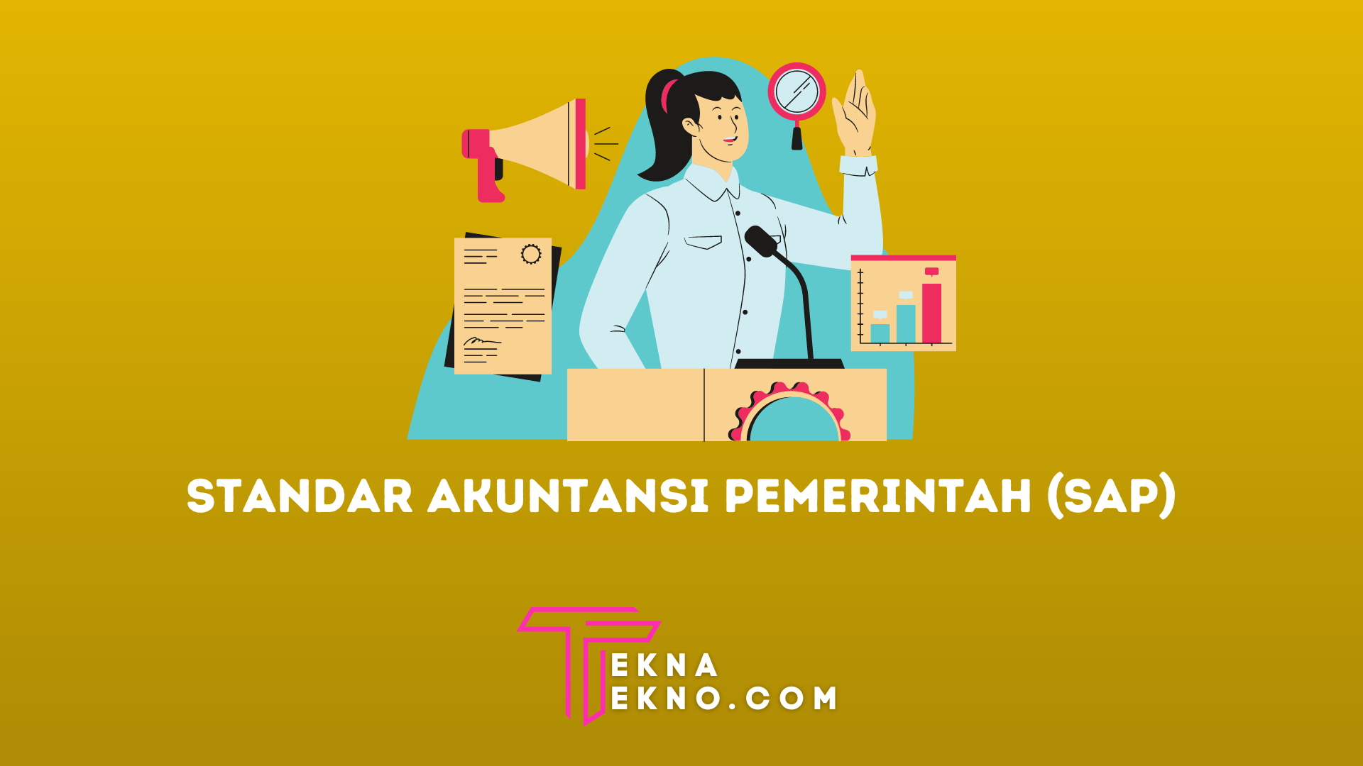 Tujuan Penyusunan Standar Akuntansi Pemerintahan