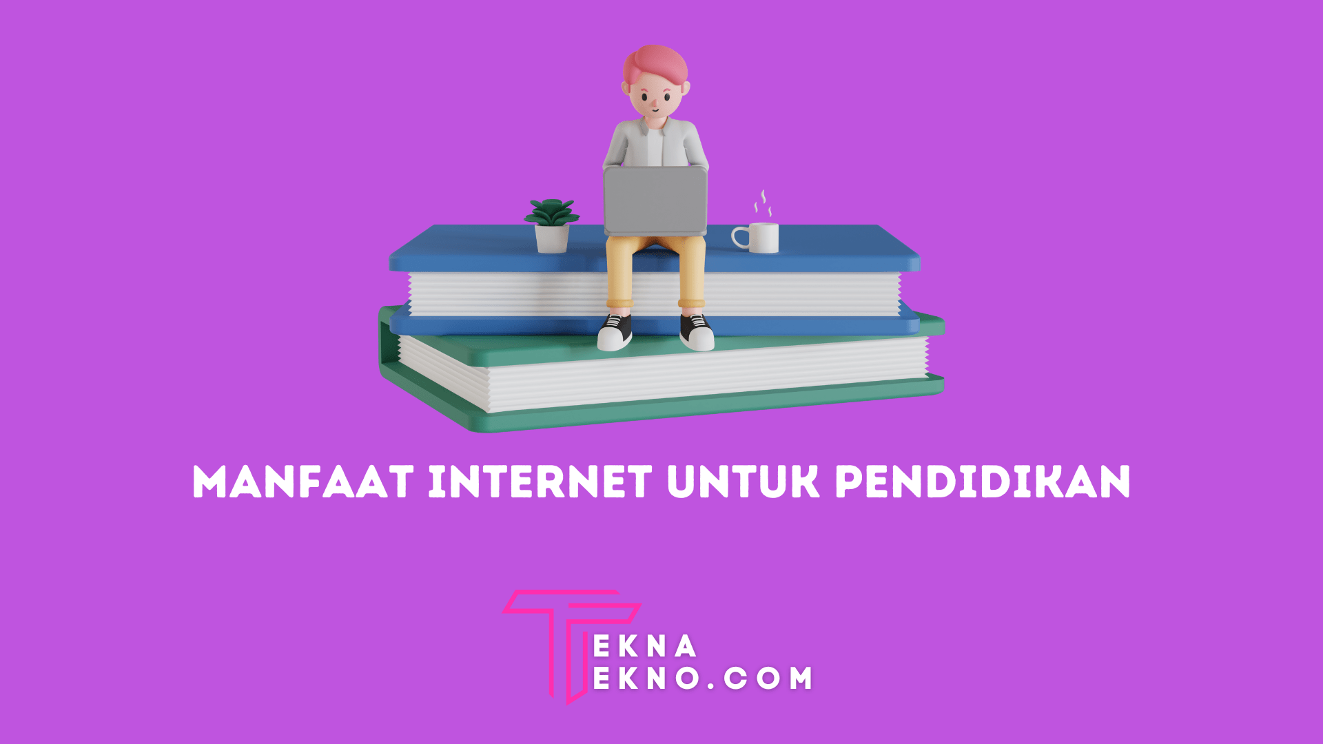 11 Manfaat Internet di Bidang Pendidikan