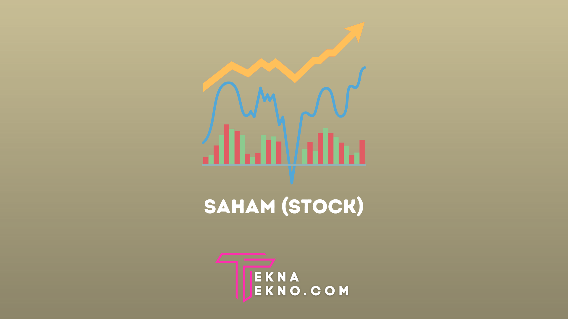 Apa itu Saham? Jenis dan Keuntungannya Paling Lengkap