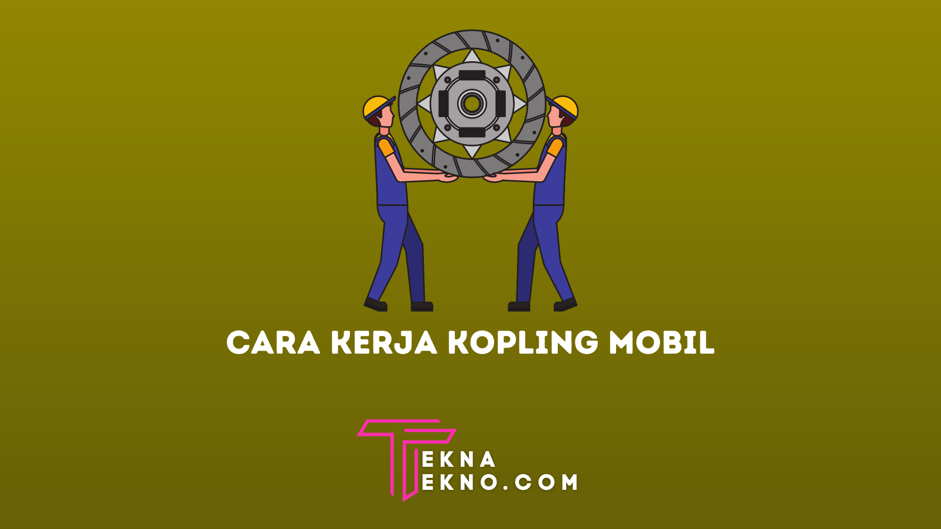 Cara Kerja Kopling Mobil Transmisi Manual