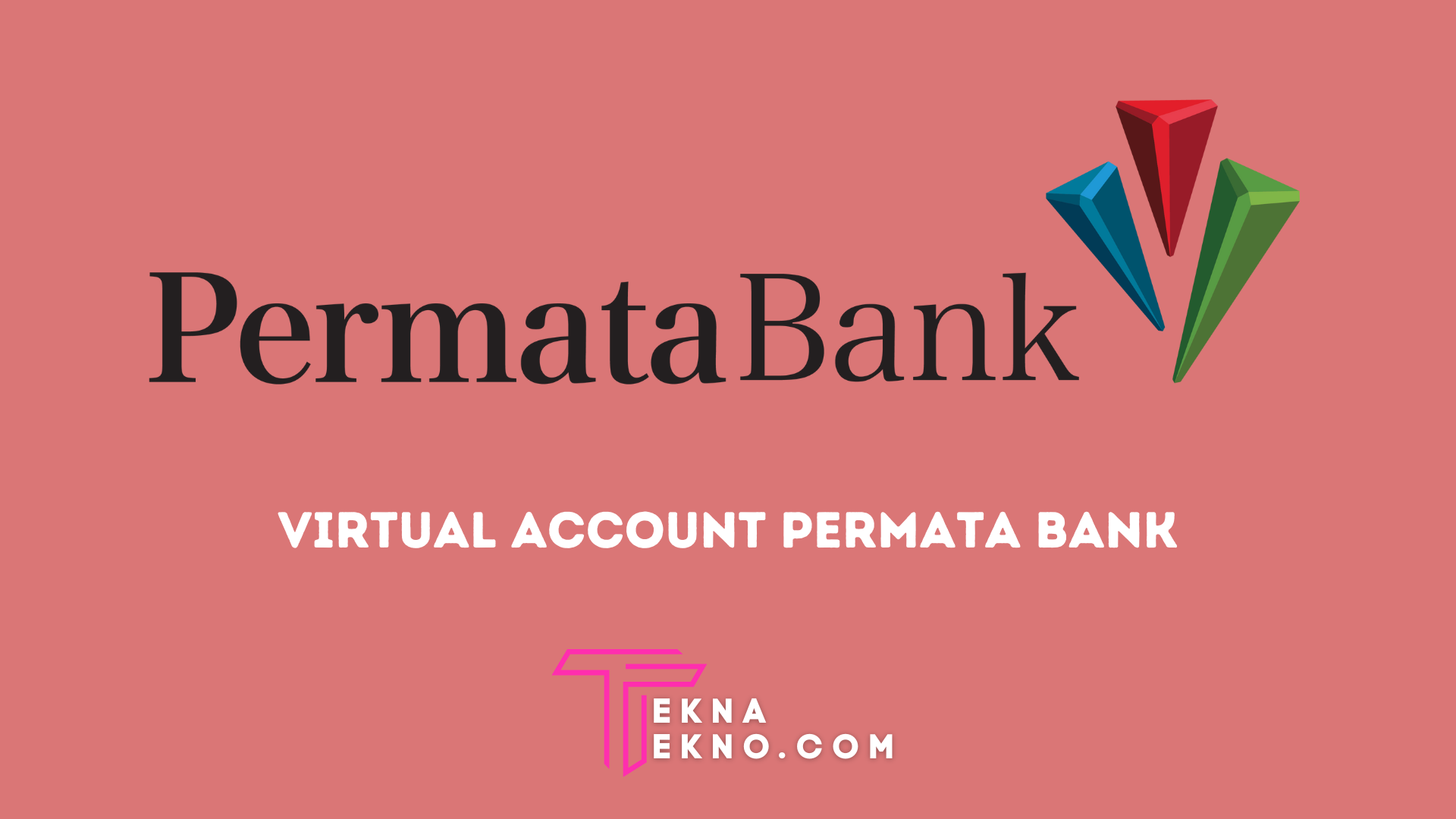 5 Cara Pembayaran Virtual Account Permata Bank 100% Mudah