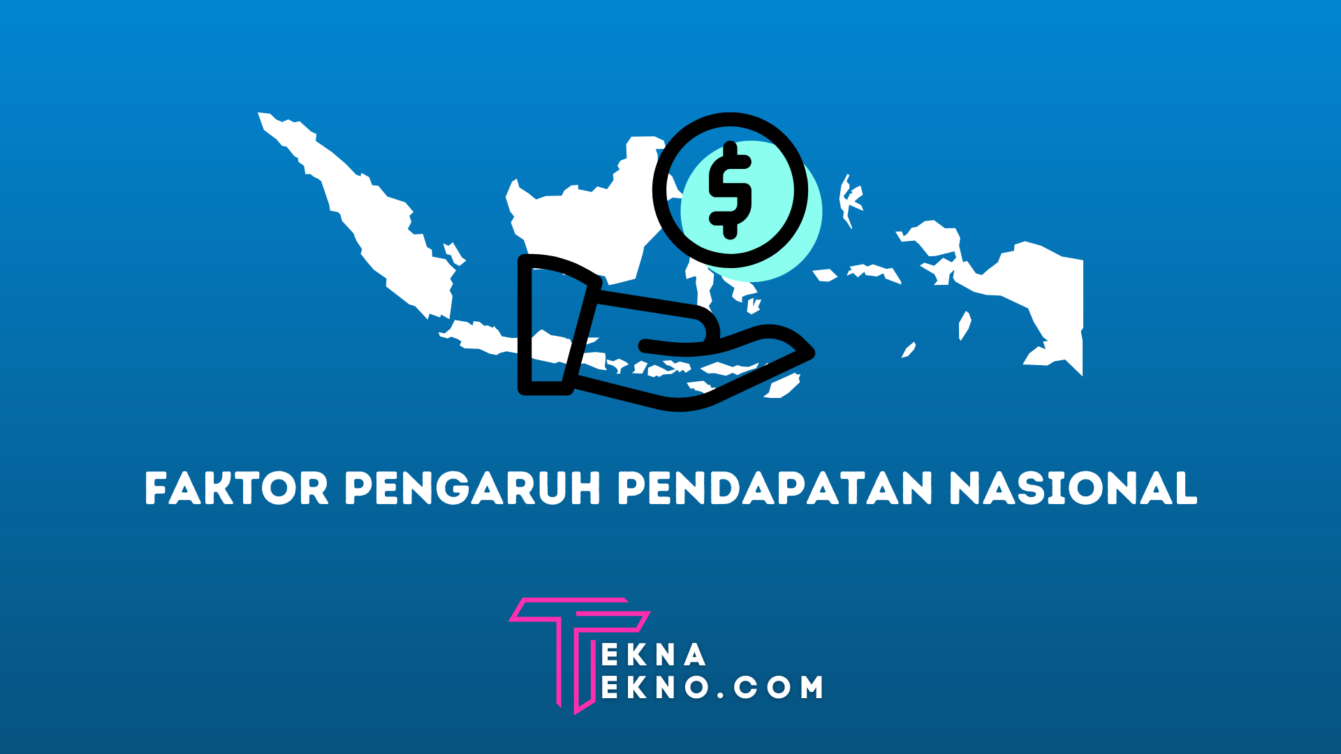 10 Faktor yang Mempengaruhi Pendapatan Nasional Negara