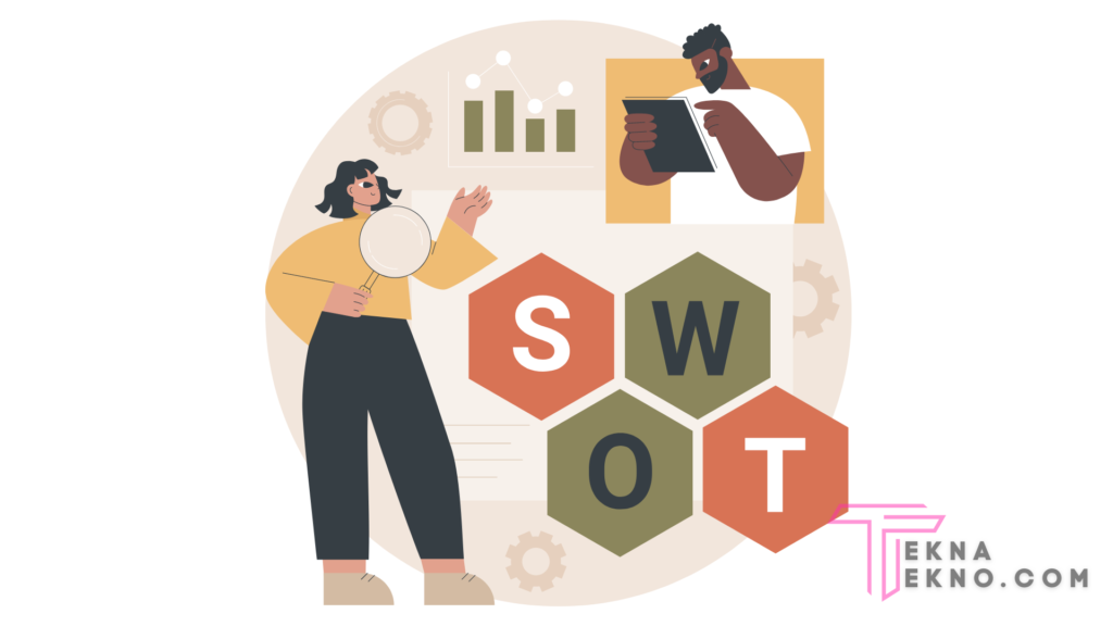 Fungsi, Tujuan dan Manfaat Analisis SWOT