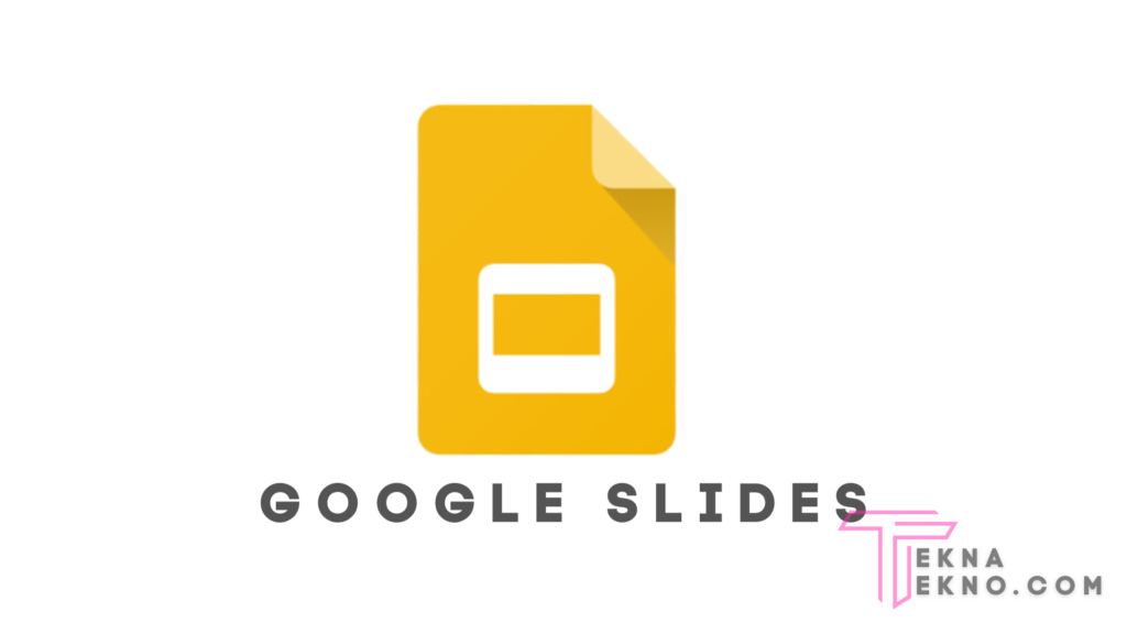 Fungsi dan Manfaat Google Slides