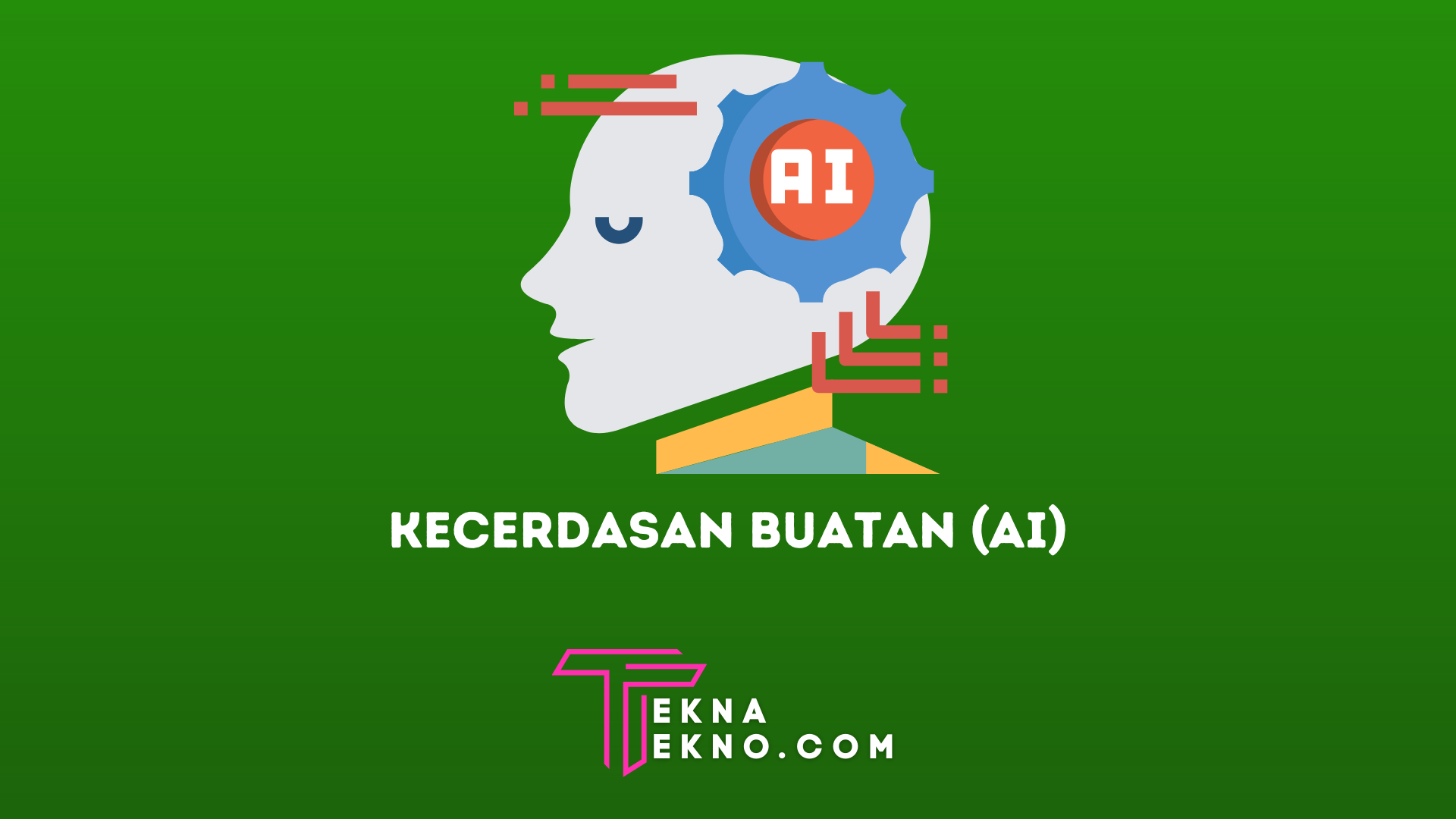 Apa itu Kecerdasan Buatan (AI), Manfaat, Jenis dan Contohnya