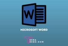 Pengertian Microsoft Word, Fungsi dan Sejarahnya