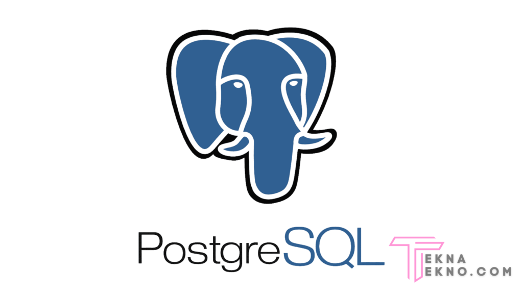 Mengenal Apa itu PostgreSQL
