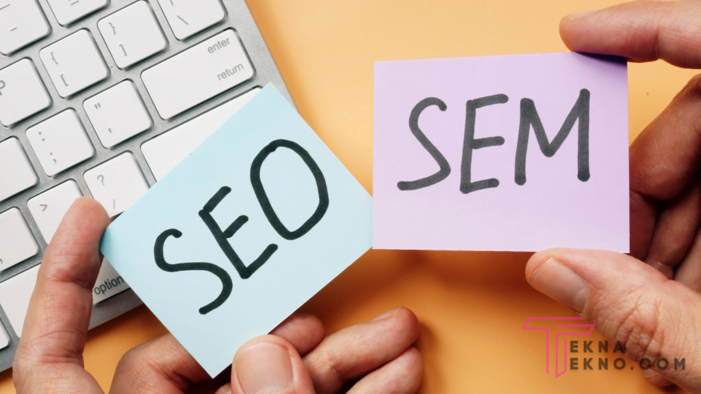 Perbedaan SEO dan SEM