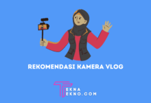 Rekomendasi Kamera Vlog Terbaik Untuk Youtuber