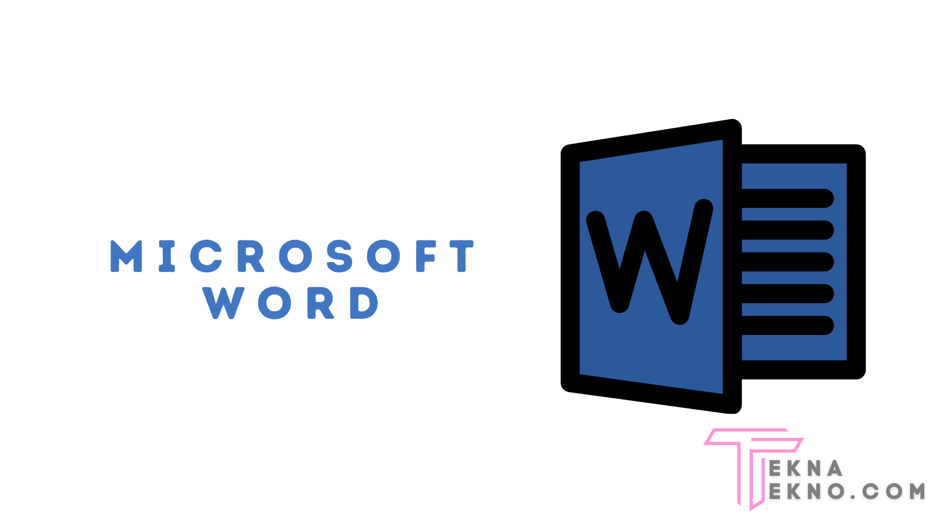Pengertian Microsoft Word Dan Sejarahnya Herokid vrogue.co