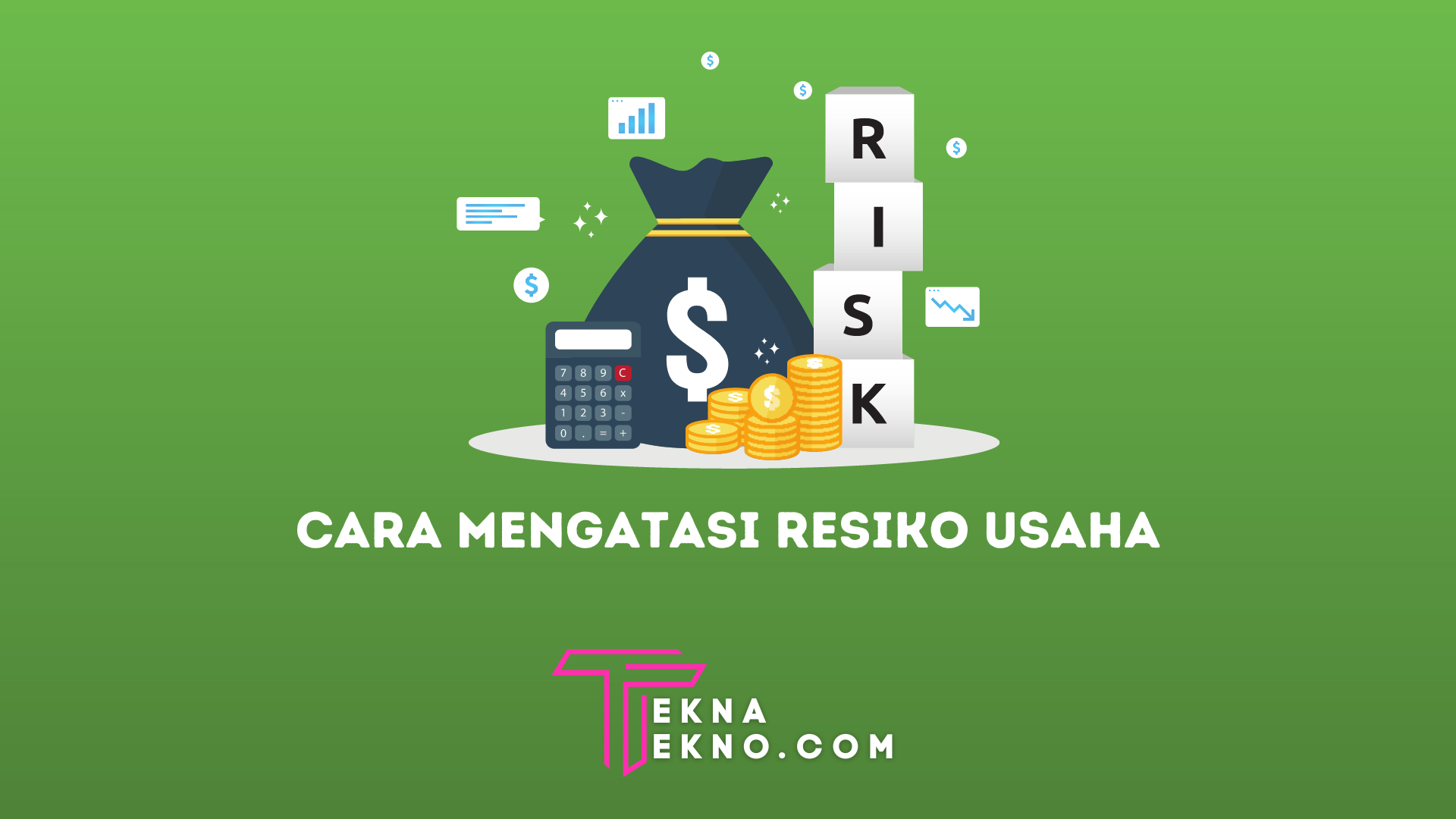 15 Cara Mengatasi Resiko Usaha Paling Efektif