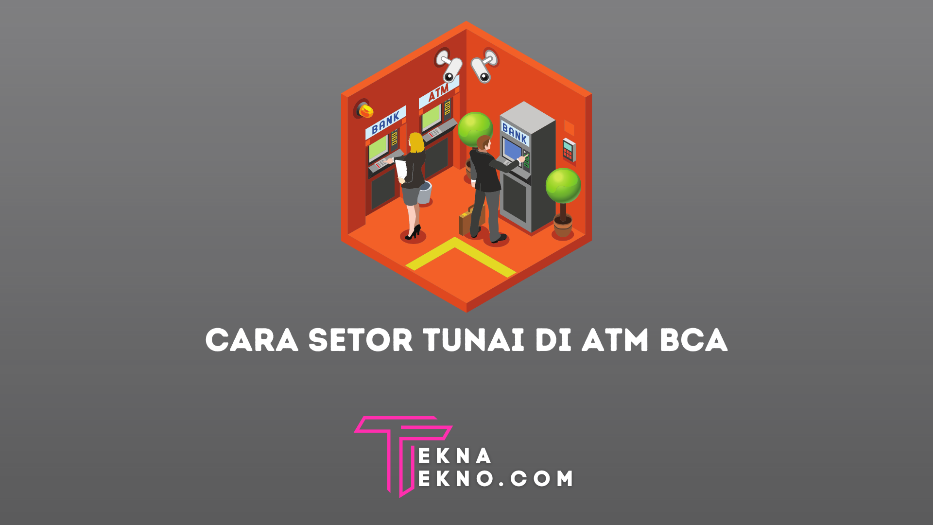 5 Cara Setor Tunai BCA Tanpa Kartu ATM 100% Mudah