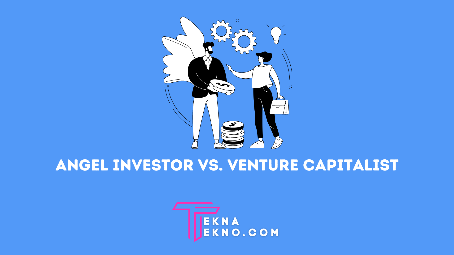 Apa itu Venture Capitalist: Inilah 5 Perbedaan dengan Angel Investor