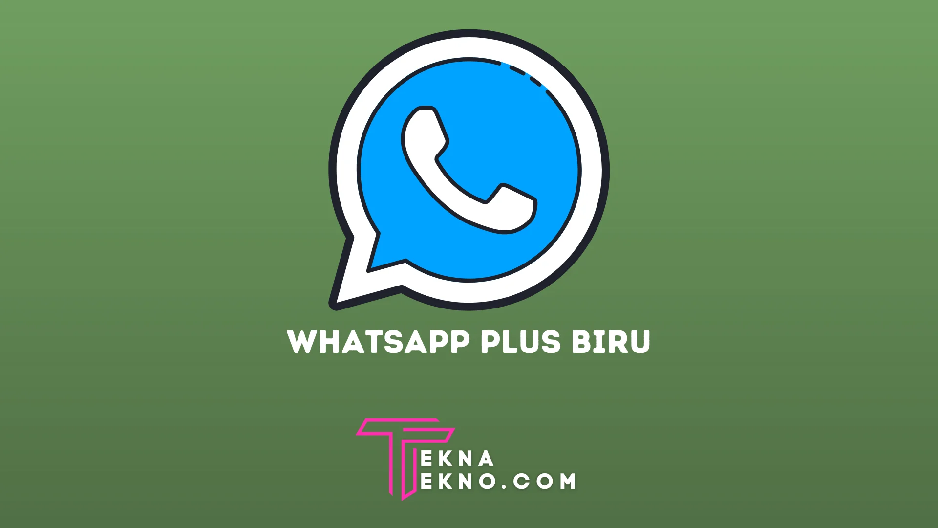 Whatsapp Plus Biru Apk Download Versi Terbaru