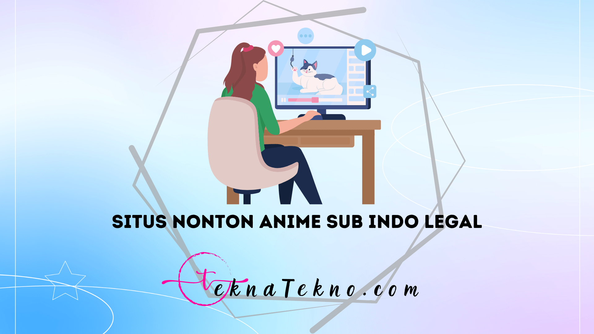 7 Situs Nonton Anime Sub Indonesia Terbaik, Legal dan Gratis