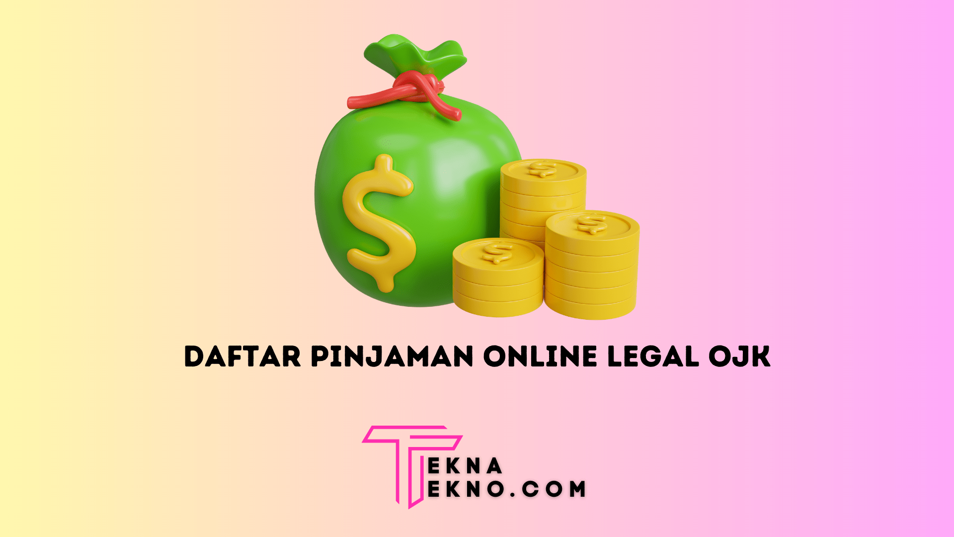 Daftar Terbaru 102 Pinjaman Online Legal Terdaftar dan Berizin OJK