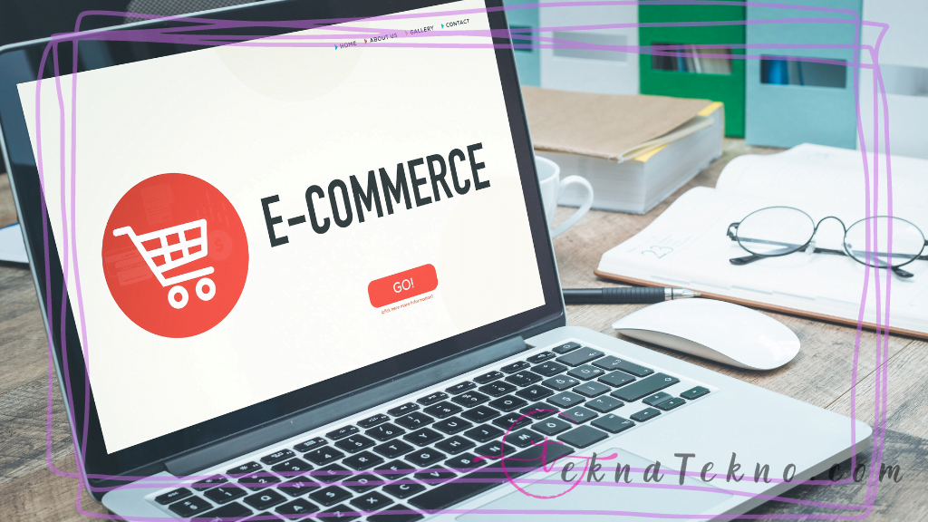 Apa itu E-Commerce