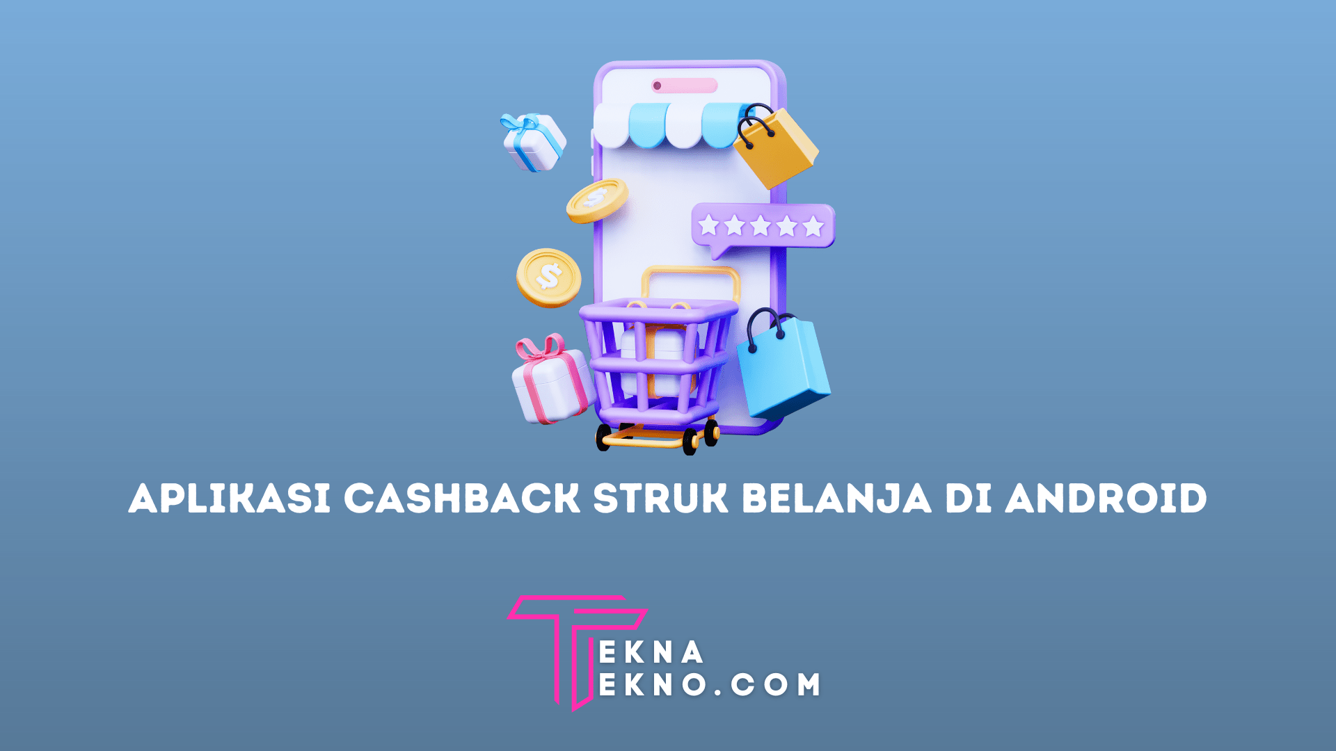 10 Aplikasi Struk Belanja Online di Android, Cukup Scan Bisa Dapat Uang Cashback