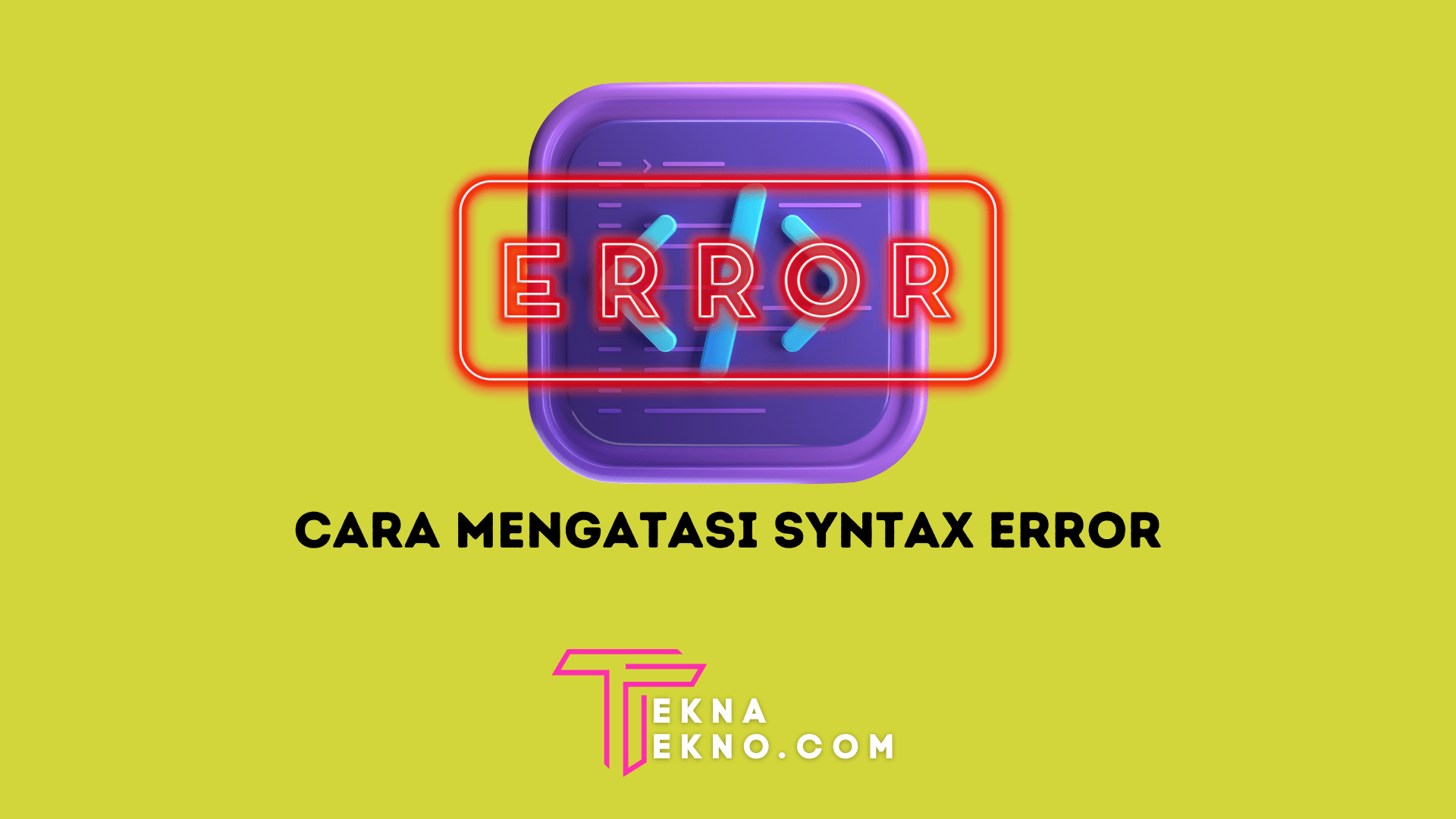 6 Cara Mudah Mengatasi Syntax Error Pada WordPress Bagi Pemula