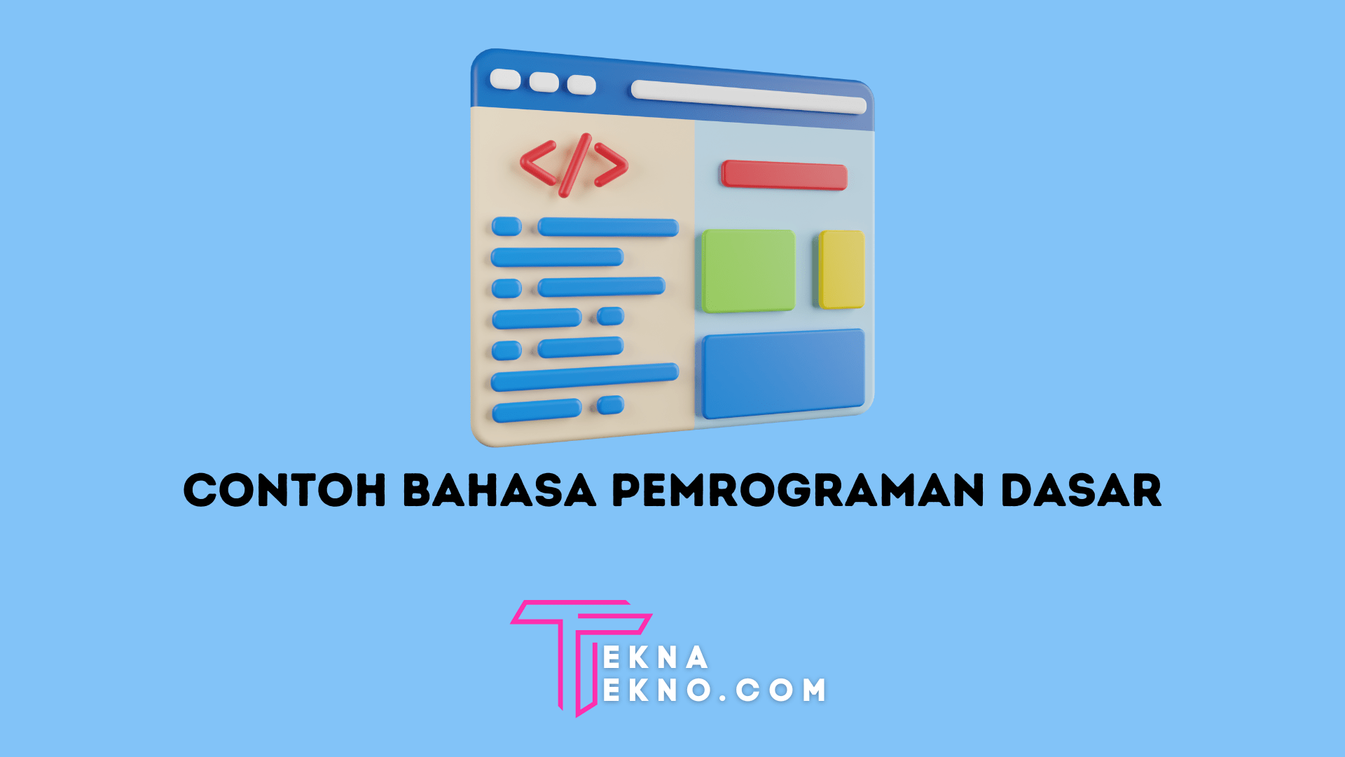 Contoh Bahasa Pemrograman Dasar Terpopuler, Programmer Wajib Tahu