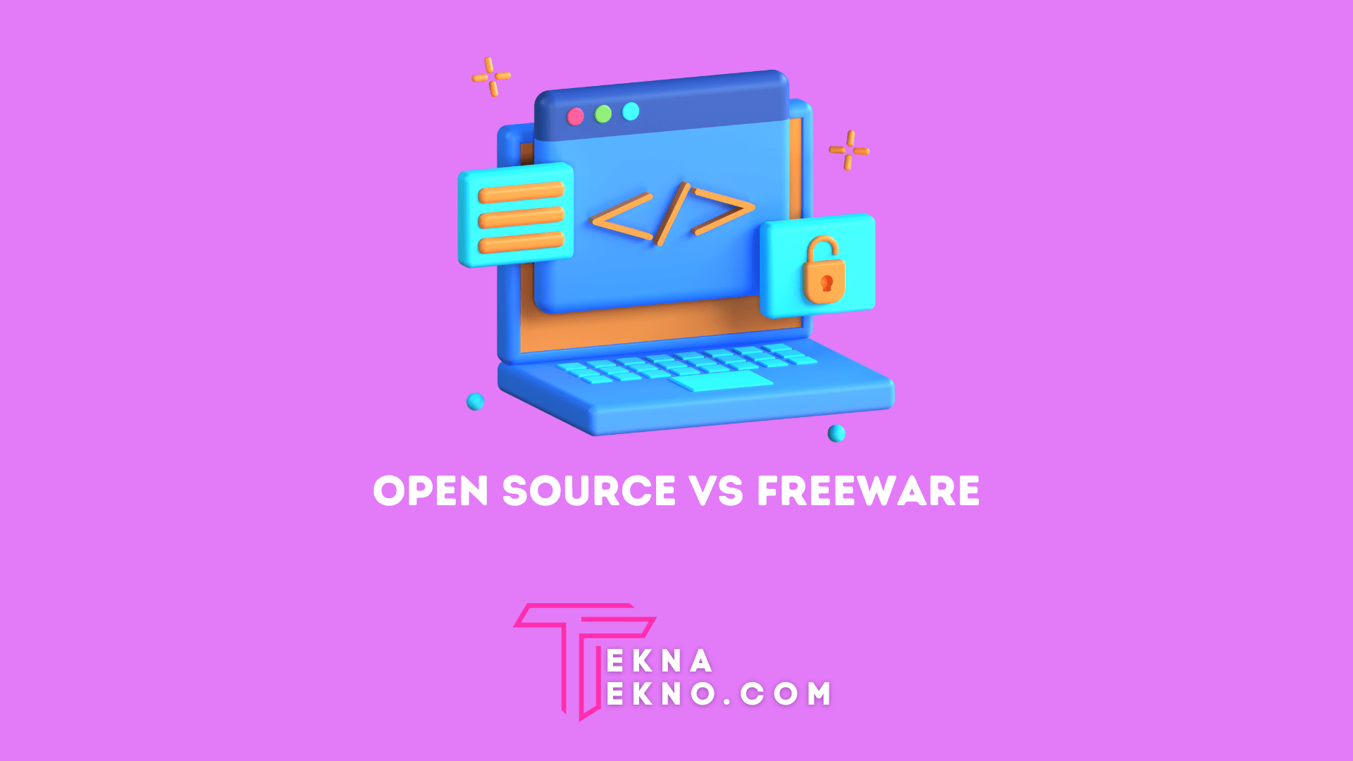 10 Perbedaan Open Source dan Freeware yang Wajib Diketahui