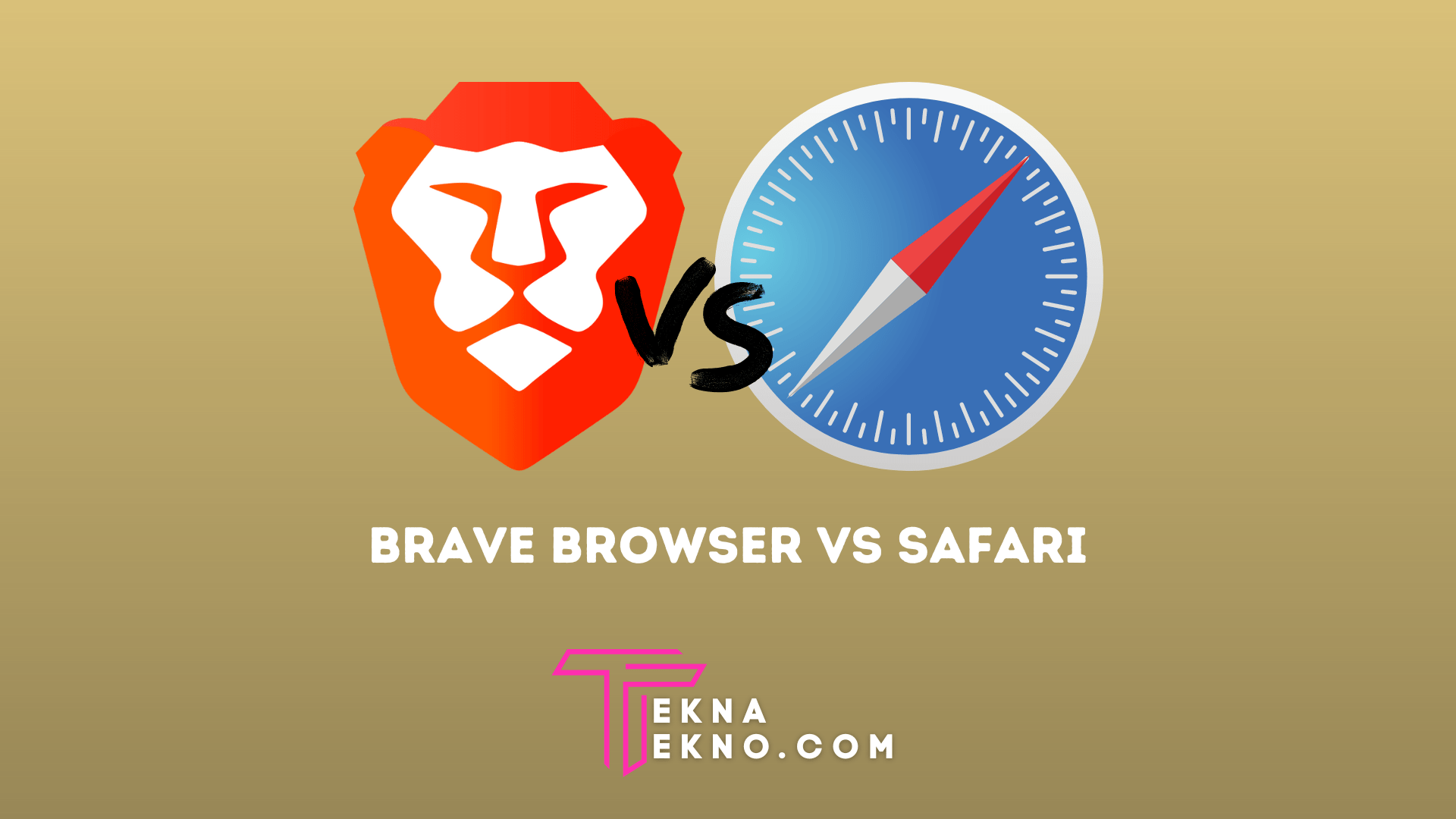 Brave Browser vs Safari, Mana yang Lebih Baik