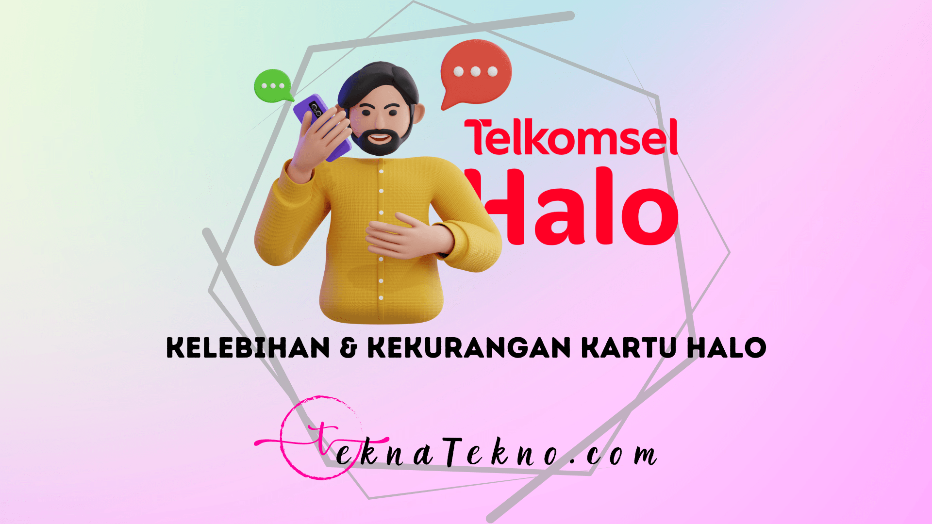Telkomsel Halo Adalah: Kelebihan Kartu Halo Telkomsel Dibanding Operator Lain