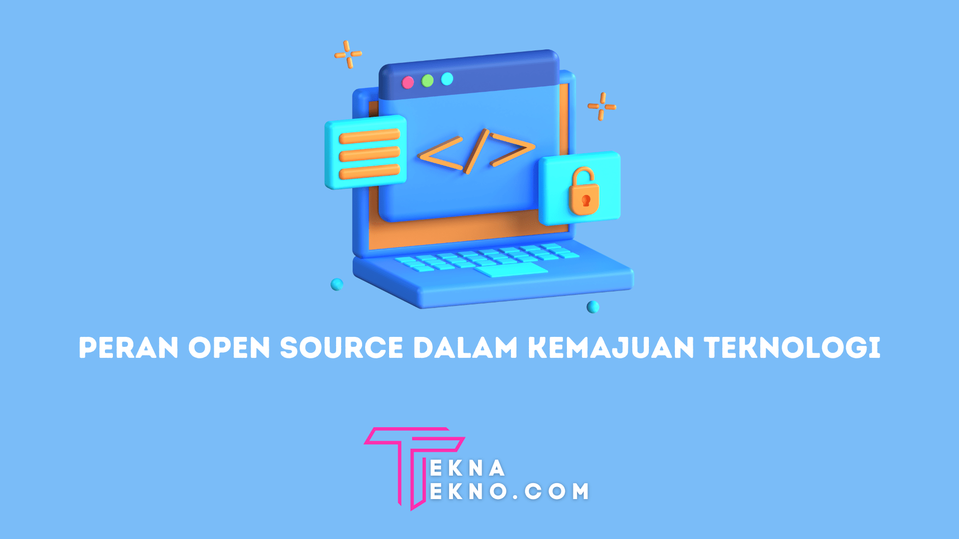 Peran Open Source Dalam Kemajuan Teknologi